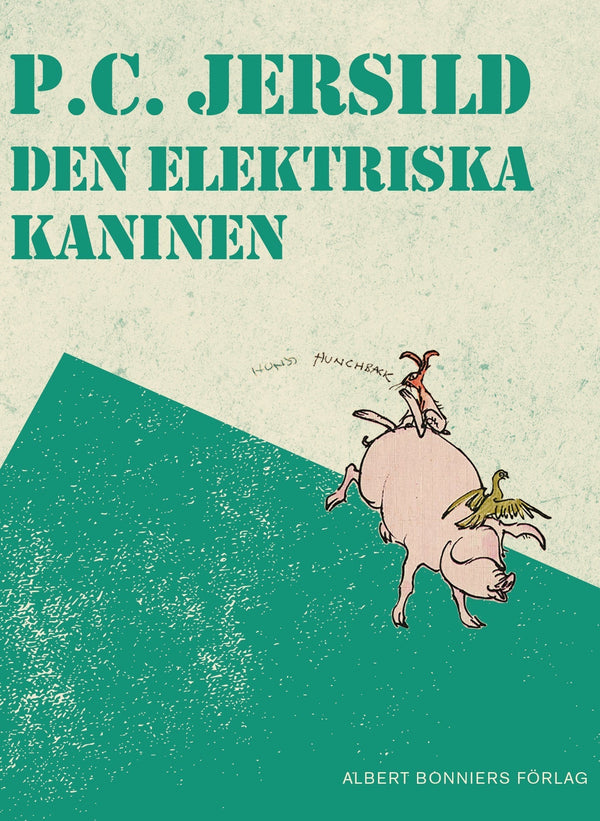 Den elektriska kaninen : En midsommarsaga – E-bok – Laddas ner-Digitala böcker-Axiell-peaceofhome.se