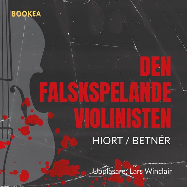 Den falskspelande violinisten – Ljudbok – Laddas ner-Digitala böcker-Axiell-peaceofhome.se
