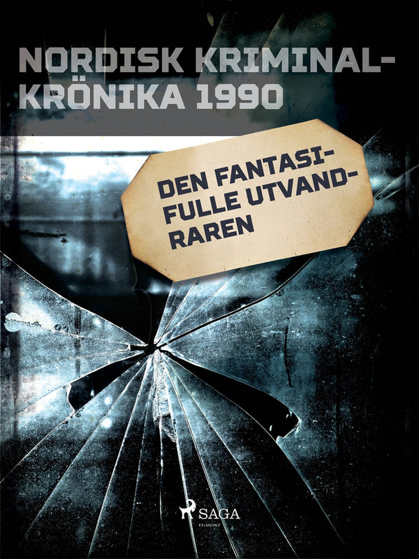 Den fantasifulle utvandraren – E-bok – Laddas ner-Digitala böcker-Axiell-peaceofhome.se