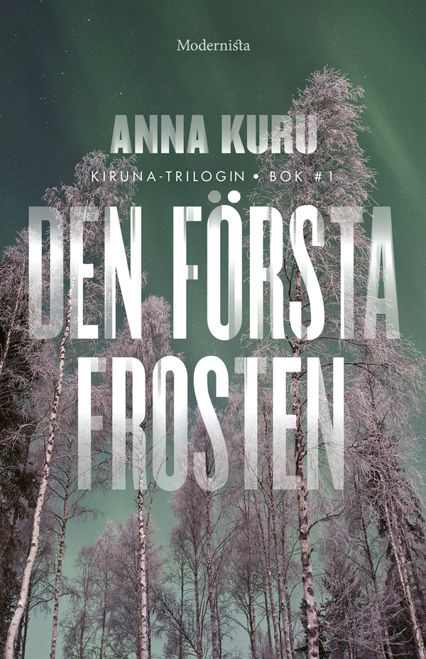 Den första frosten – E-bok – Laddas ner-Digitala böcker-Axiell-peaceofhome.se