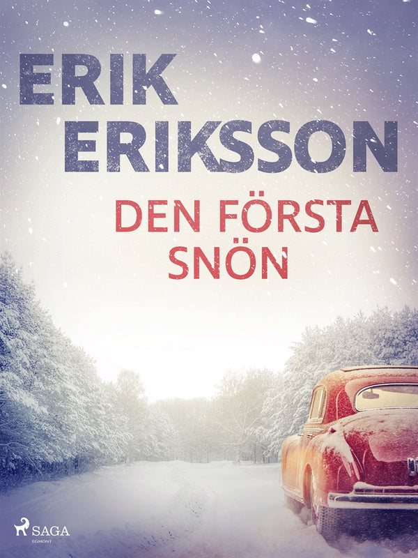 Den första snön – E-bok – Laddas ner-Digitala böcker-Axiell-peaceofhome.se