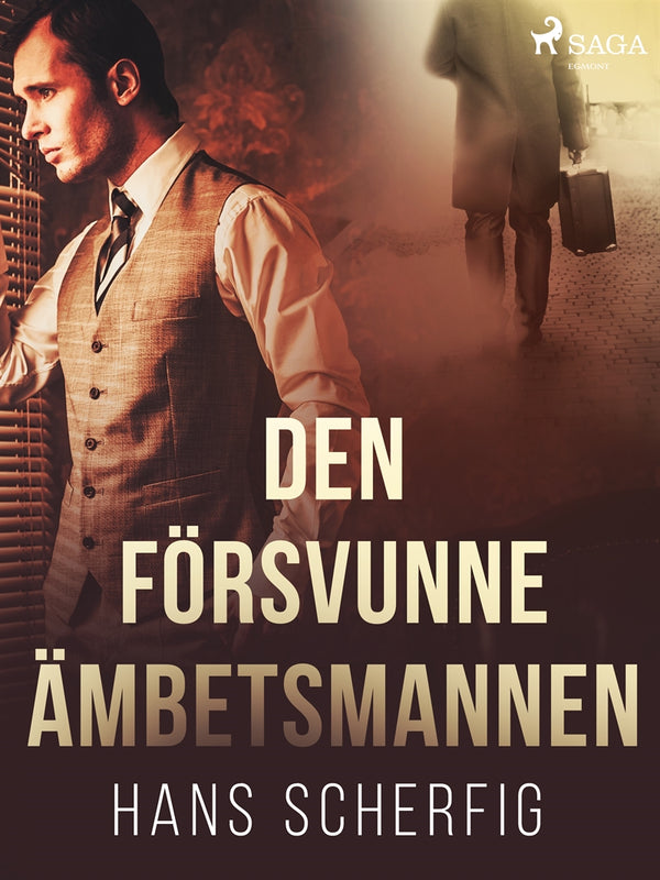 Den försvunne ämbetsmannen – E-bok – Laddas ner-Digitala böcker-Axiell-peaceofhome.se