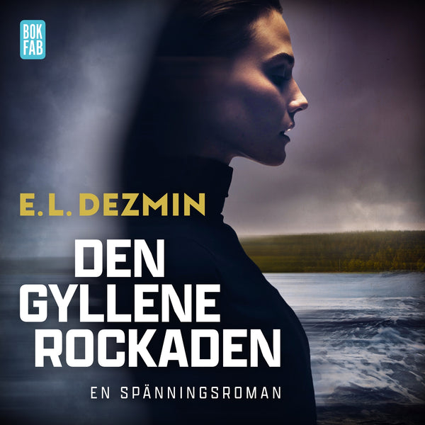 Den gyllene rockaden – Ljudbok – Laddas ner-Digitala böcker-Axiell-peaceofhome.se