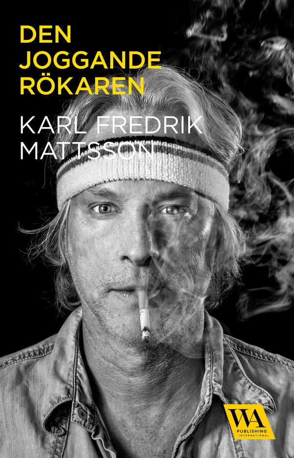 Den joggande rökaren – E-bok – Laddas ner-Digitala böcker-Axiell-peaceofhome.se