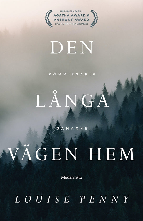 Den långa vägen hem (En kommissarie Gamache-deckare) – E-bok – Laddas ner-Digitala böcker-Axiell-peaceofhome.se