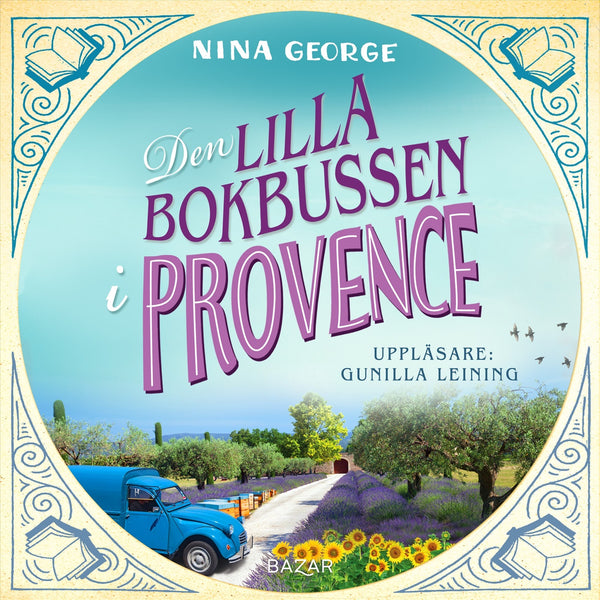 Den lilla bokbussen i Provence – Ljudbok – Laddas ner-Digitala böcker-Axiell-peaceofhome.se