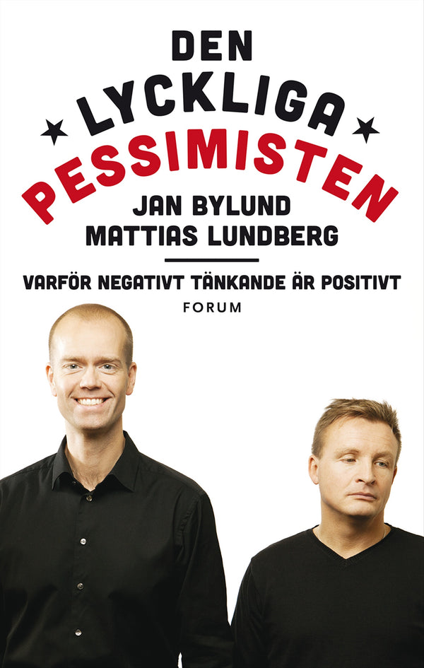 Den lyckliga pessimisten – E-bok – Laddas ner-Digitala böcker-Axiell-peaceofhome.se