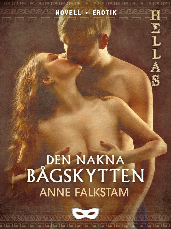 Den nakna bågskytten – E-bok – Laddas ner-Digitala böcker-Axiell-peaceofhome.se