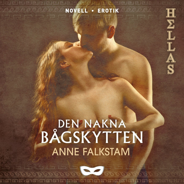 Den nakna bågskytten – Ljudbok – Laddas ner-Digitala böcker-Axiell-peaceofhome.se