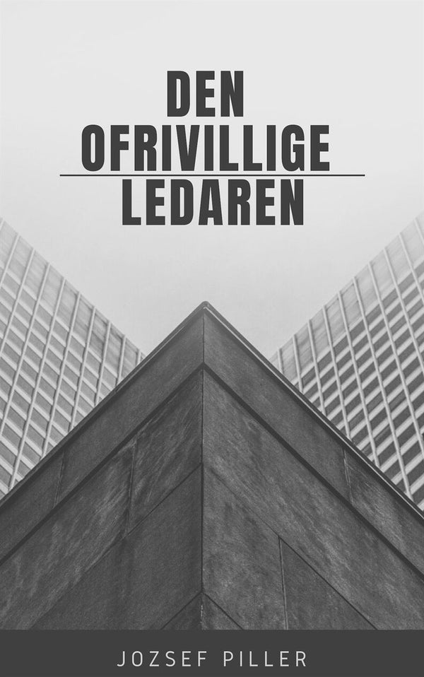 Den ofrivillige ledaren – Ljudbok – Laddas ner-Digitala böcker-Axiell-peaceofhome.se