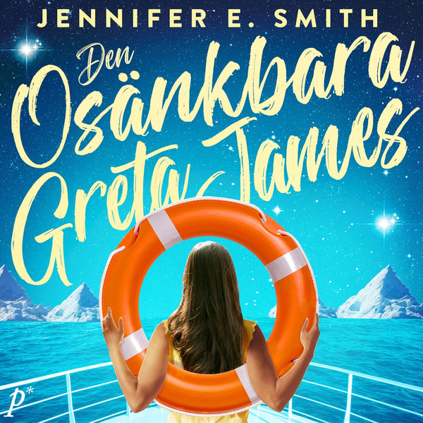 Den osänkbara Greta James – Ljudbok – Laddas ner-Digitala böcker-Axiell-peaceofhome.se