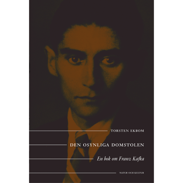 Den osynliga domstolen : en bok om Franz Kafka - Digital - Laddas ner-Digitala böcker-Natur & Kultur Digital-peaceofhome.se