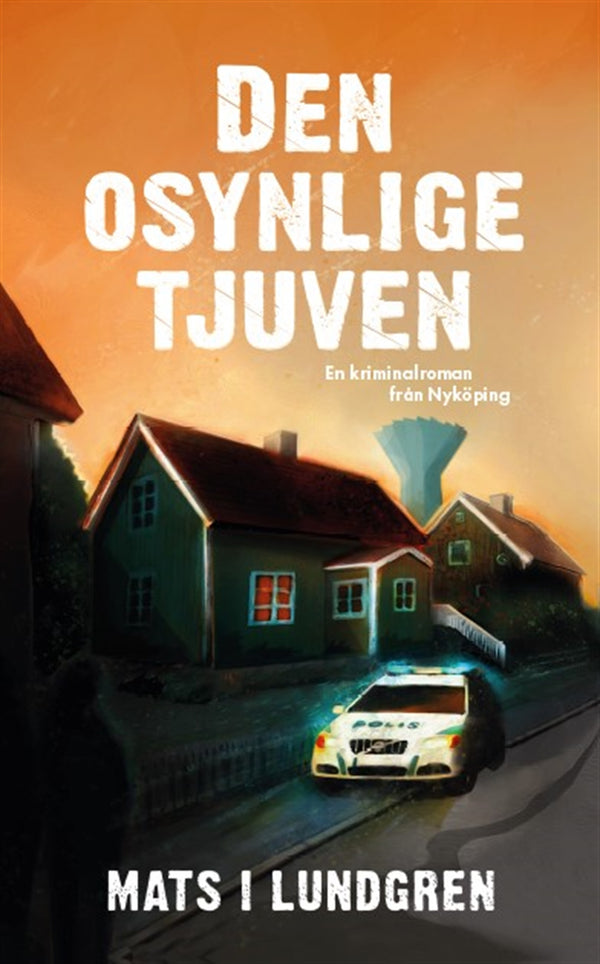 Den osynlige tjuven – E-bok – Laddas ner-Digitala böcker-Axiell-peaceofhome.se