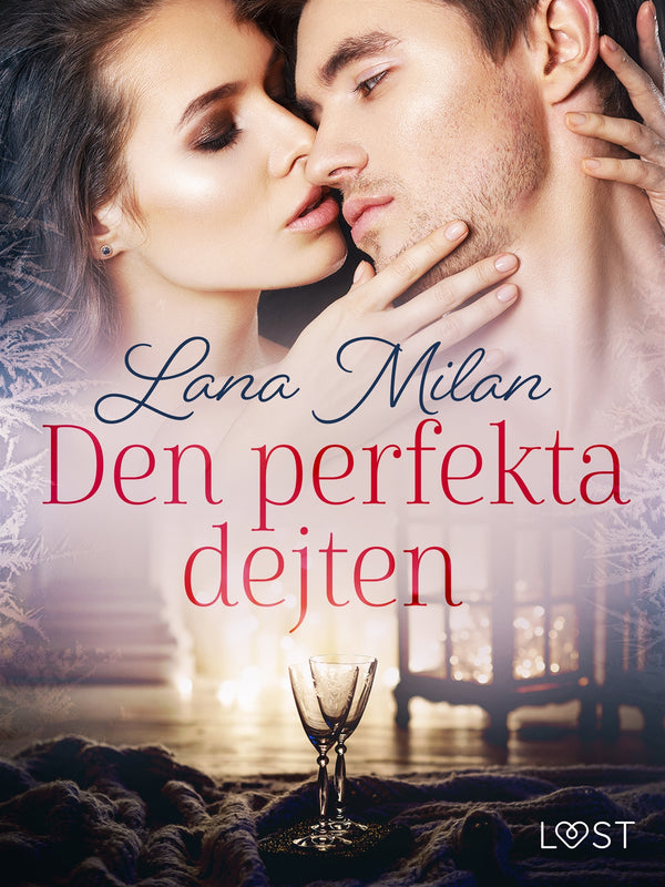 Den perfekta dejten - erotisk romance – E-bok – Laddas ner-Digitala böcker-Axiell-peaceofhome.se