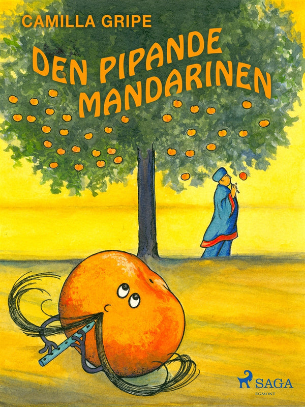 Den pipande mandarinen – E-bok – Laddas ner-Digitala böcker-Axiell-peaceofhome.se