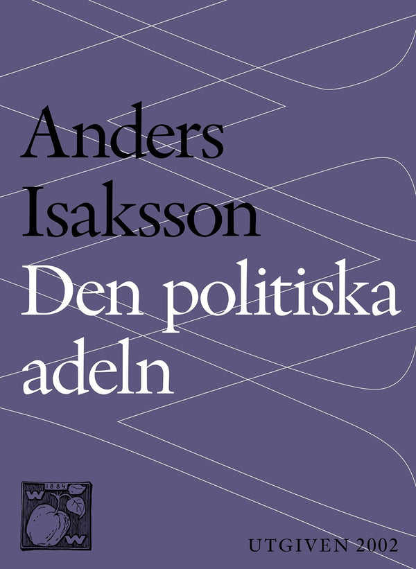 Den politiska adeln – E-bok – Laddas ner-Digitala böcker-Axiell-peaceofhome.se