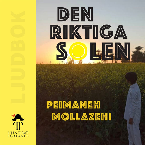 Den riktiga solen – Ljudbok – Laddas ner-Digitala böcker-Axiell-peaceofhome.se