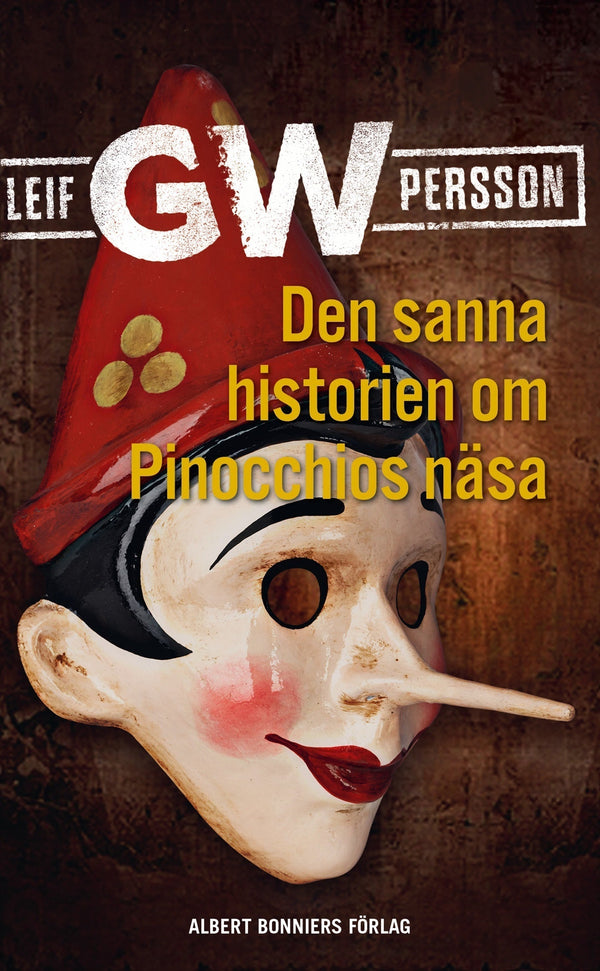 Den sanna historien om Pinocchios näsa : en roman om ett brott – E-bok – Laddas ner-Digitala böcker-Axiell-peaceofhome.se