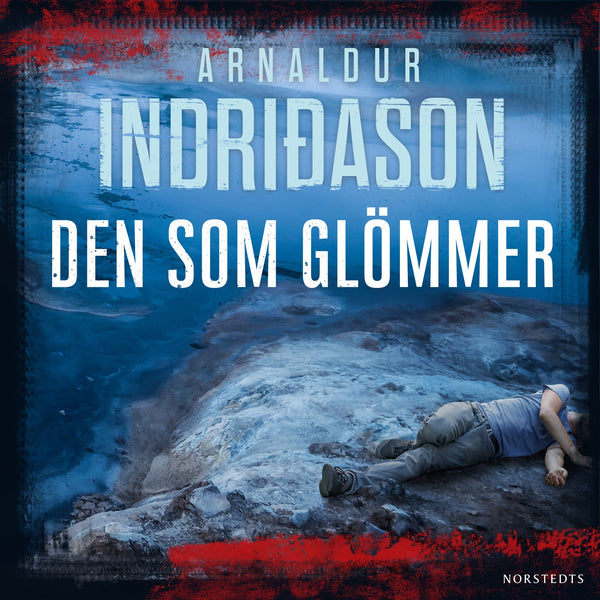 Den som glömmer – Ljudbok – Laddas ner-Digitala böcker-Axiell-peaceofhome.se