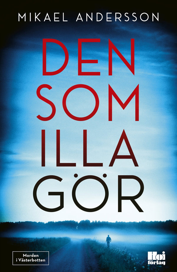 Den som illa gör – E-bok – Laddas ner-Digitala böcker-Axiell-peaceofhome.se