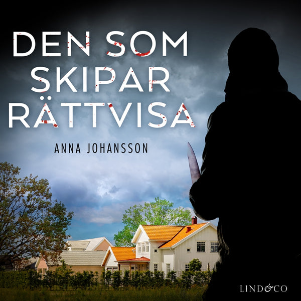 Den som skipar rättvisa – Ljudbok – Laddas ner-Digitala böcker-Axiell-peaceofhome.se