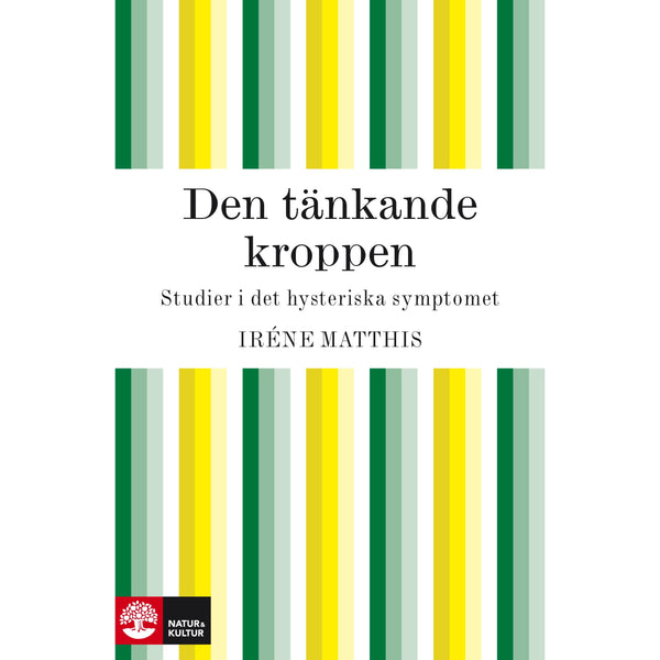 Den tänkande kroppen - Digital - Laddas ner-Digitala böcker-Natur & Kultur Digital-peaceofhome.se