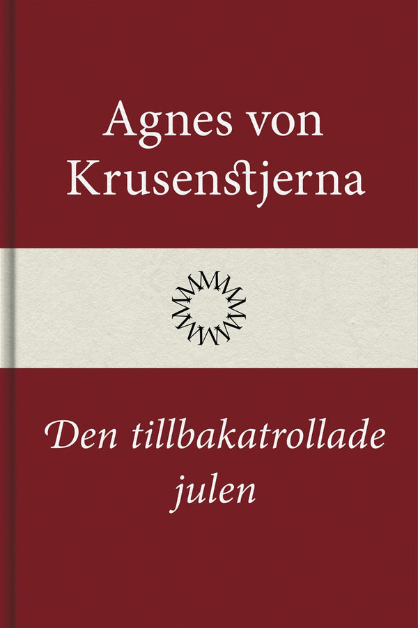 Den tillbakatrollade julen – E-bok – Laddas ner-Digitala böcker-Axiell-peaceofhome.se