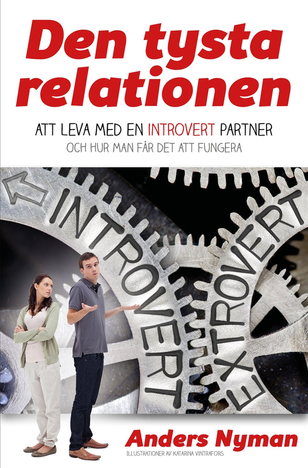 Den tysta relationen: Att leva med en introvert partner och hur man får det att fungera – E-bok – Laddas ner-Digitala böcker-Axiell-peaceofhome.se