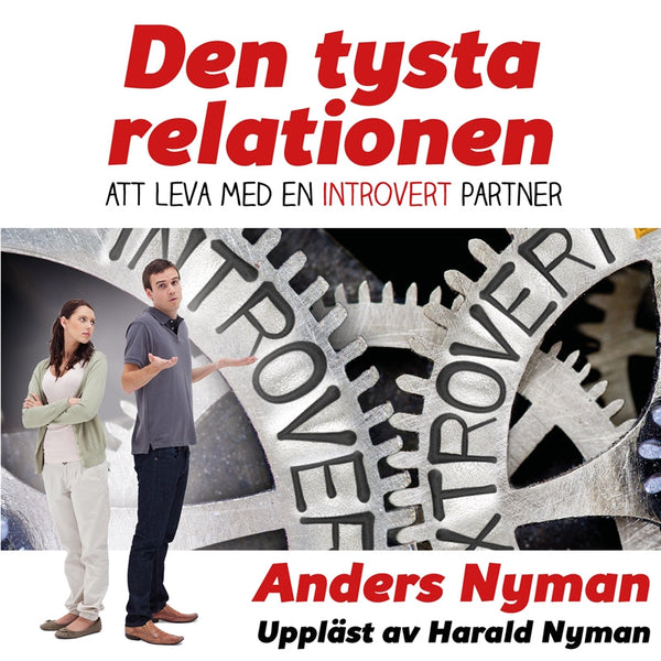 Den tysta relationen – att leva med en introvert partner och hur man får det att fungera – Ljudbok – Laddas ner-Digitala böcker-Axiell-peaceofhome.se