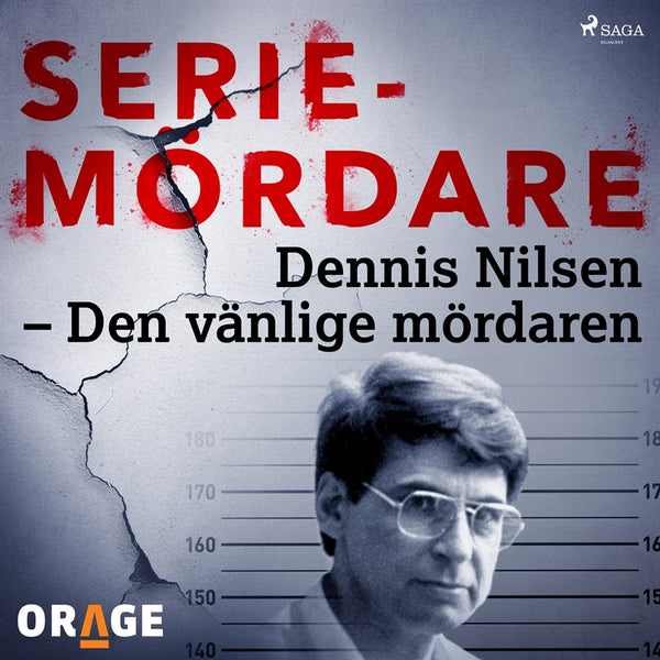 Dennis Nilsen – Den vänlige mördaren – Ljudbok – Laddas ner-Digitala böcker-Axiell-peaceofhome.se