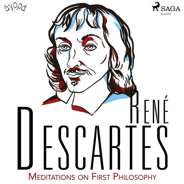 Descartes’ Meditations on First Philosophy – Ljudbok – Laddas ner-Digitala böcker-Axiell-peaceofhome.se