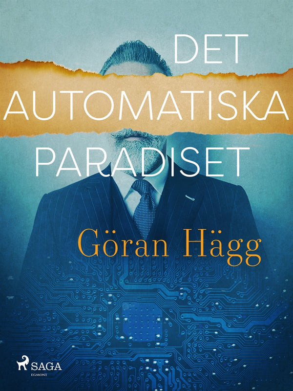 Det automatiska paradiset – E-bok – Laddas ner-Digitala böcker-Axiell-peaceofhome.se