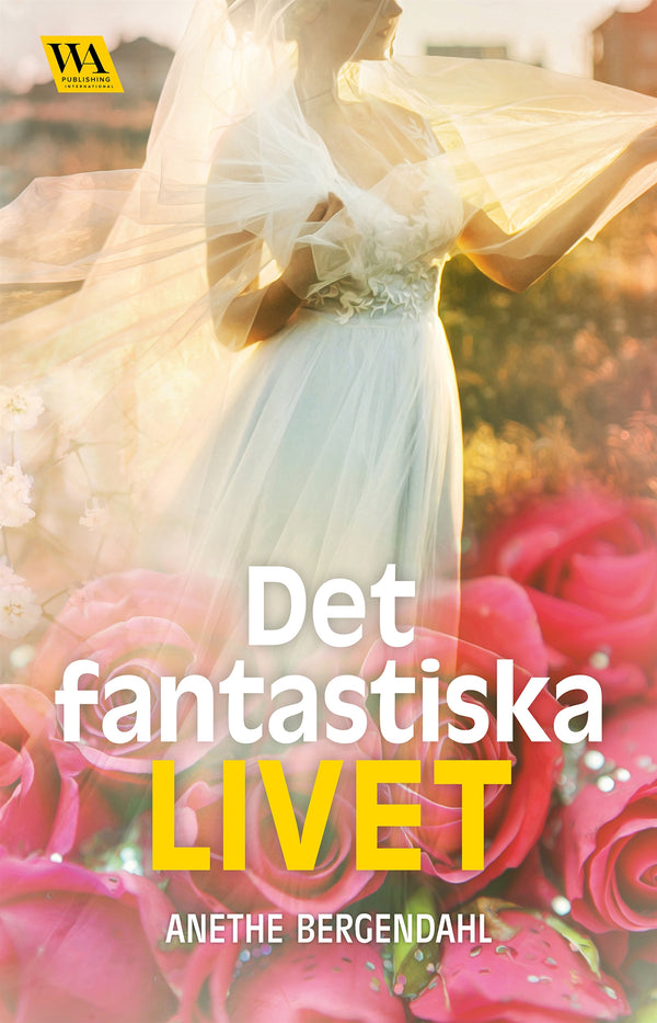Det fantastiska livet – E-bok – Laddas ner-Digitala böcker-Axiell-peaceofhome.se