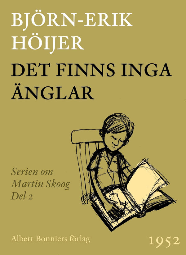 Det finns inga änglar : andra boken om Martin – E-bok – Laddas ner-Digitala böcker-Axiell-peaceofhome.se