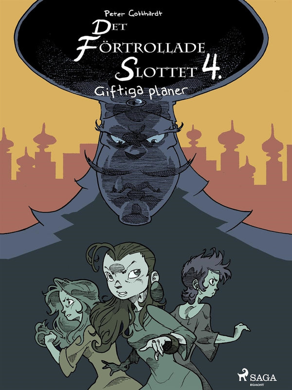 Det förtrollade slottet 4: Giftiga planer – E-bok – Laddas ner-Digitala böcker-Axiell-peaceofhome.se