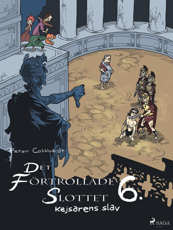 Det förtrollade slottet 6: Kejsarens slav – E-bok – Laddas ner-Digitala böcker-Axiell-peaceofhome.se