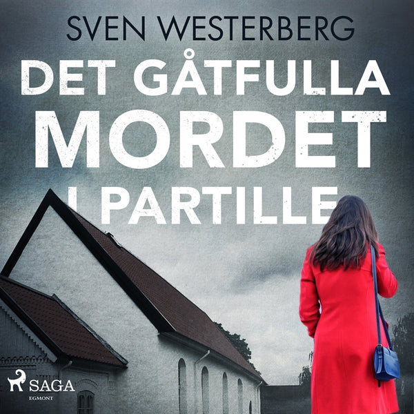 Det gåtfulla mordet i Partille – Ljudbok – Laddas ner-Digitala böcker-Axiell-peaceofhome.se