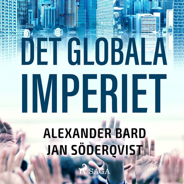 Det globala imperiet – Ljudbok – Laddas ner-Digitala böcker-Axiell-peaceofhome.se