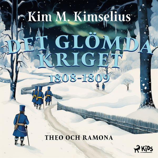 Det glömda kriget 1808–1809 – Ljudbok – Laddas ner-Digitala böcker-Axiell-peaceofhome.se