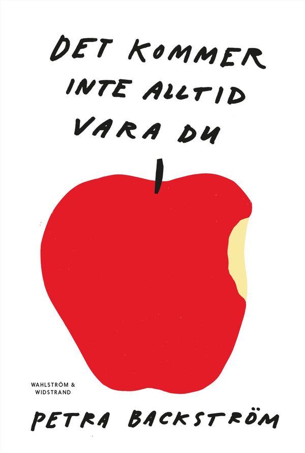 Det kommer inte alltid vara du – E-bok – Laddas ner-Digitala böcker-Axiell-peaceofhome.se