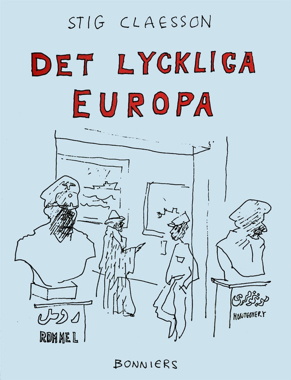 Det lyckliga Europa – E-bok – Laddas ner-Digitala böcker-Axiell-peaceofhome.se