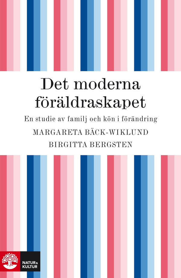 Det moderna föräldraskapet - Digital - Laddas ner-Digitala böcker-Natur & Kultur Digital-peaceofhome.se