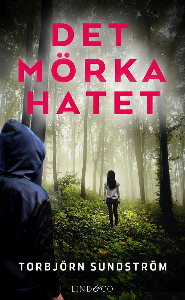 Det mörka hatet – E-bok – Laddas ner-Digitala böcker-Axiell-peaceofhome.se