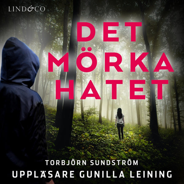 Det mörka hatet – Ljudbok – Laddas ner-Digitala böcker-Axiell-peaceofhome.se