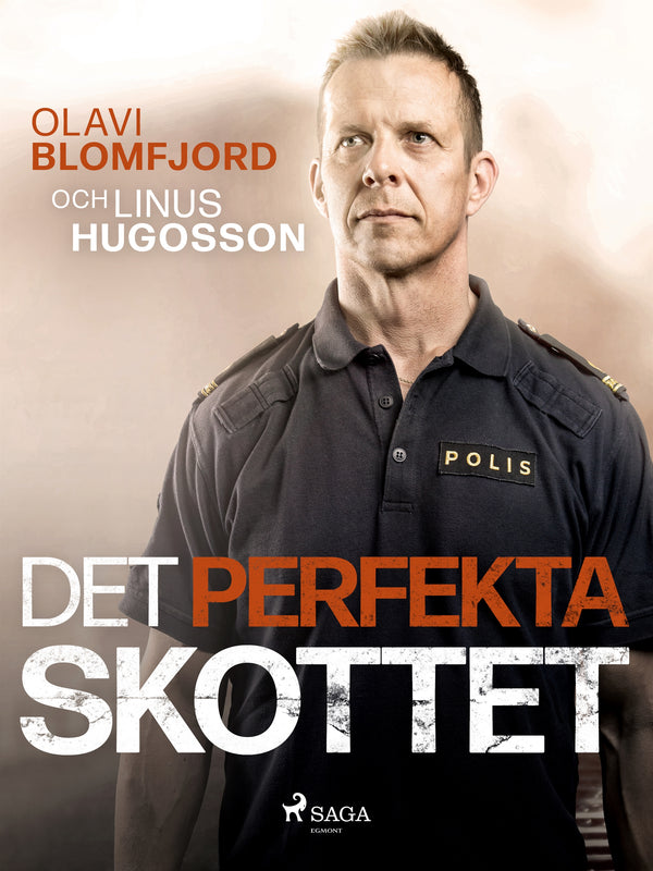 Det perfekta skottet : en polismans berättelse om gripandet av Sveriges värsta massmördare Mattias Flink – E-bok – Laddas ner-Digitala böcker-Axiell-peaceofhome.se