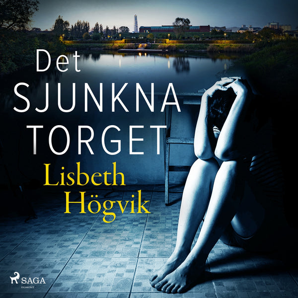 Det sjunkna torget – Ljudbok – Laddas ner-Digitala böcker-Axiell-peaceofhome.se