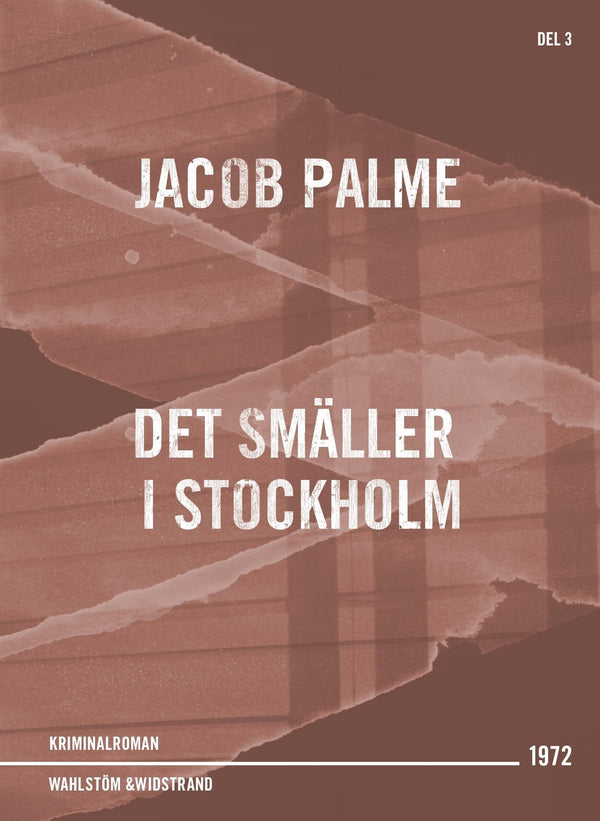 Det smäller i Stockholm : kriminalroman – E-bok – Laddas ner-Digitala böcker-Axiell-peaceofhome.se