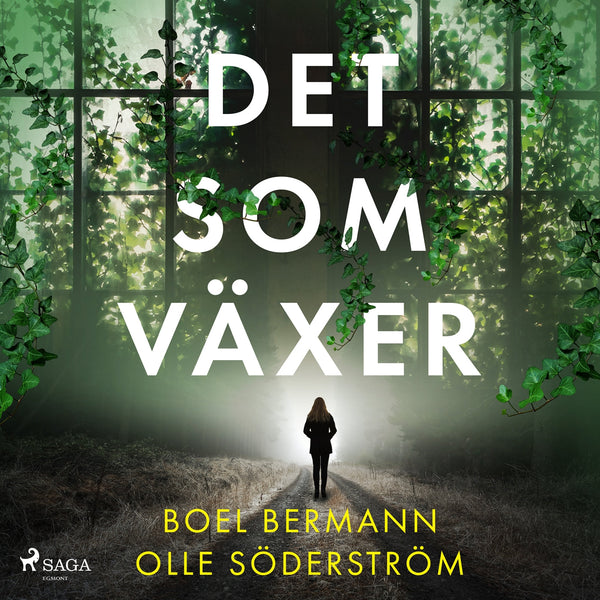Det som växer – Ljudbok – Laddas ner-Digitala böcker-Axiell-peaceofhome.se
