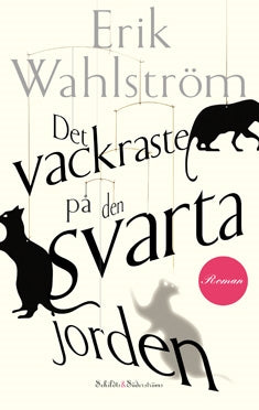 Det vackraste på den svarta jorden – E-bok – Laddas ner-Digitala böcker-Axiell-peaceofhome.se