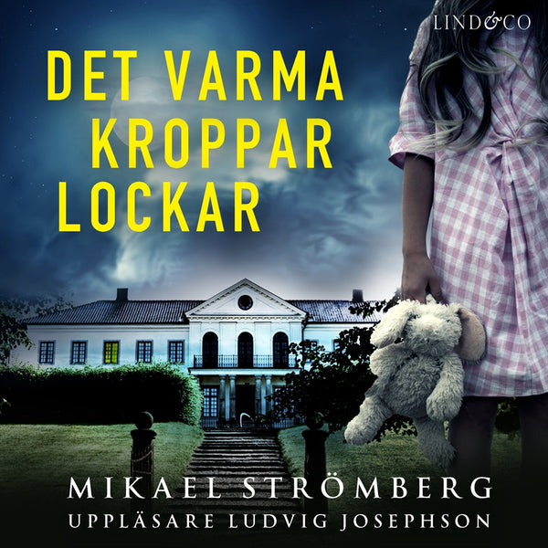 Det varma kroppar lockar – Ljudbok – Laddas ner-Digitala böcker-Axiell-peaceofhome.se
